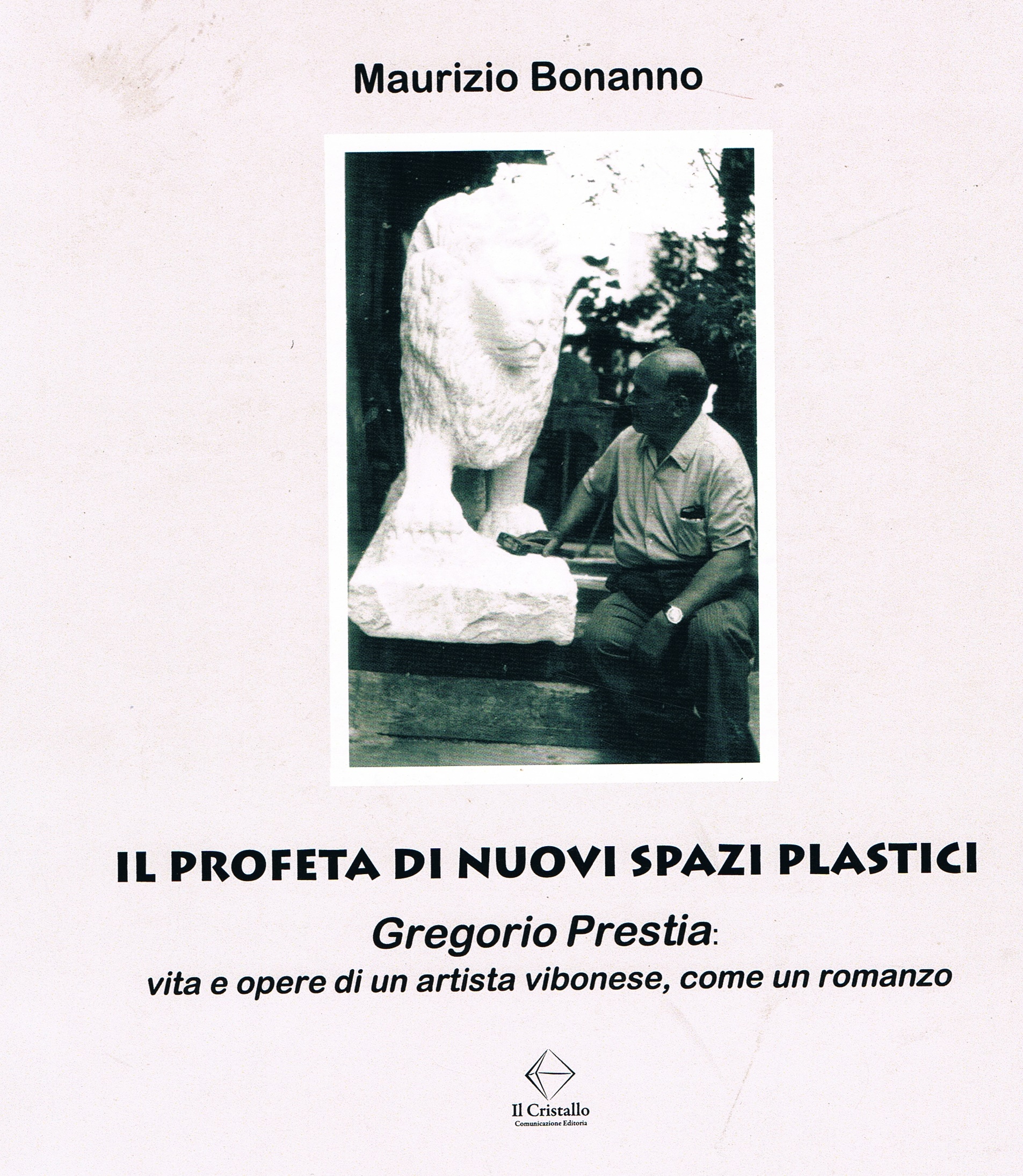 Sabato 7 ottobre alle 18.00 presso "Il Salottino", l'inaugurazione del Memorial Gregorio Prestia 4 copertina