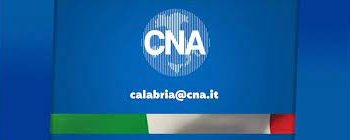 Cancellati i fondi per il Sud, CNA Calabria: “Da politica e istituzioni  misure per il rilancio manifatturiero”