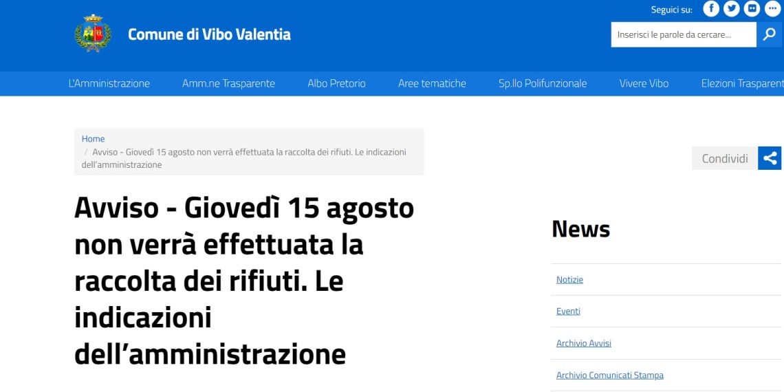 Vibo Valentia, giovedì 15 agosto non verrà effettuata la raccolta dei rifiuti. Le indicazioni dell’amministrazione 1 Vibo Valentia, giovedì 15 agosto non verrà effettuata la raccolta dei rifiuti. Le indicazioni dell’amministrazione