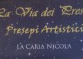 I Presepi artistici di Nicola La Caria in mostra nella Chiesa degli Angeli lungo “La Via dei Presepi” a Vibo Valentia