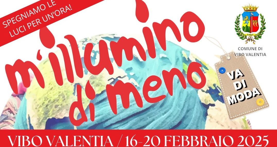 M’illumino di meno, le iniziative previste a Vibo Valentia nella Giornata nazionale del risparmio energetico