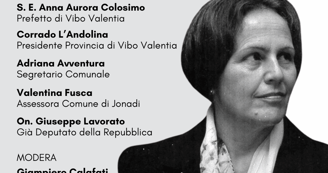 Jonadi, giovedi la cerimonia di intitolazione a Nilde Iotti della nuova sala conferenze comunale 1 Jonadi, giovedi la cerimonia di intitolazione a Nilde Iotti della nuova sala conferenze comunale