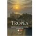 Tropea di Francesco Laganà, in libreria un’opera intensa e mediterranea
