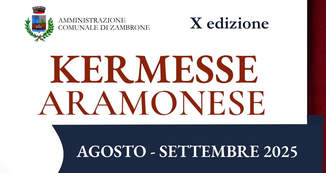 Al via a Zambrone la X Edizione della "Kermesse Aramonese” 1 Al via a Zambrone la X Edizione della “Kermesse Aramonese”
