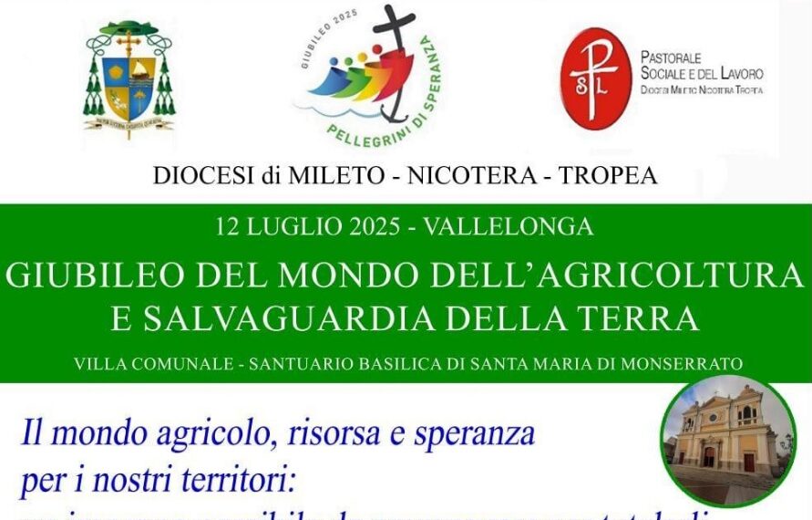 Sabato a Vallelonga il Giubileo diocesano dell’Agricoltura e della Salvaguardia della Terra 1 Sabato a Vallelonga il Giubileo diocesano dell’Agricoltura e della Salvaguardia della Terra