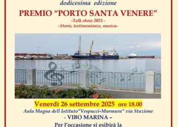 Venerdì a Vibo Marina la XII° edizione del “Premio Porto Santa Venere” 2025: due riconoscimenti a realtà locali