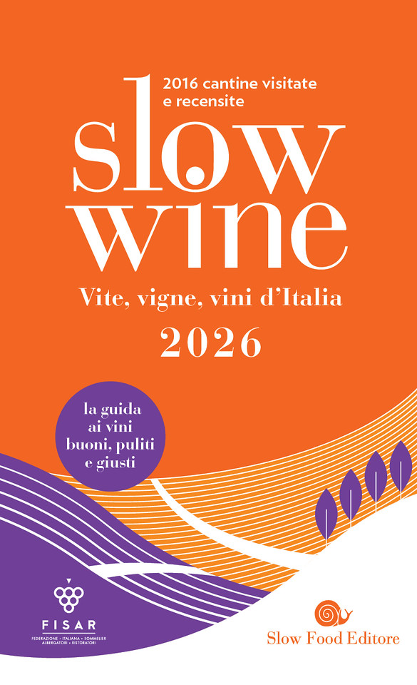 2 Chiocciole, 1 Bottiglia, 3 Novità: i riconoscimenti assegnati alla Calabria dalla Guida Slow Wine 2026 2 Cover SW 2026 Piatto X2