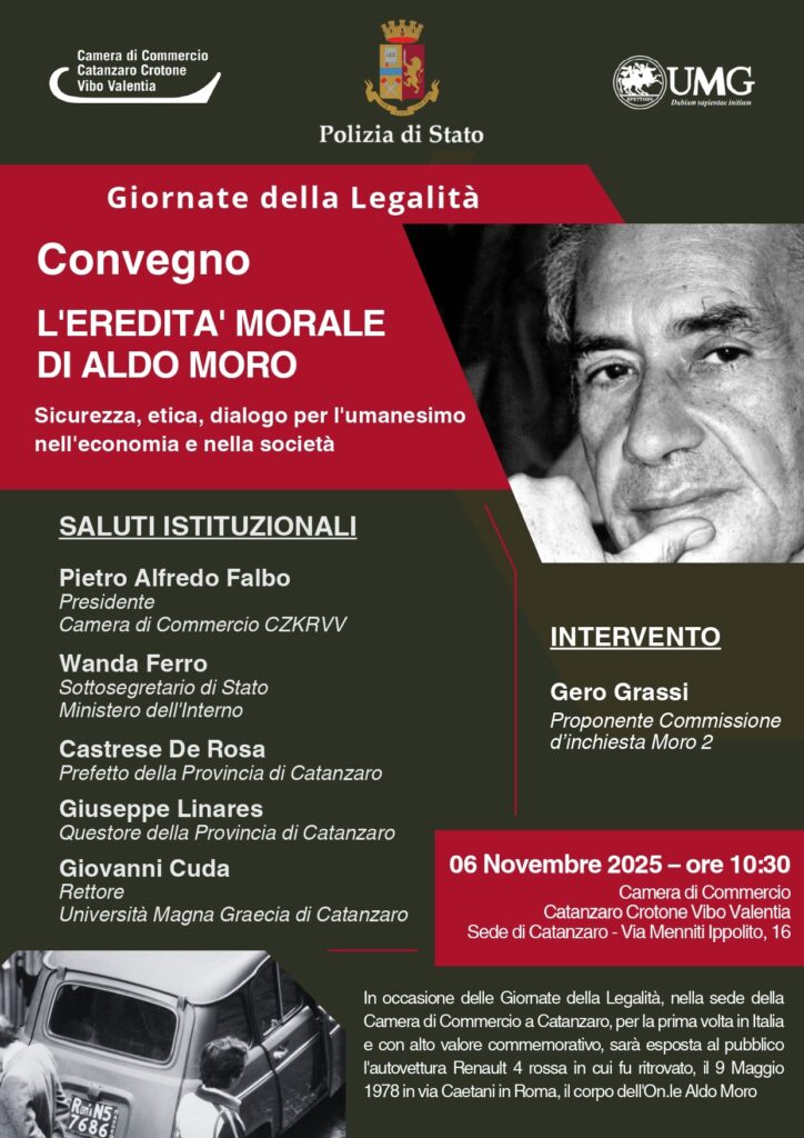 Esposizione al pubblico, per la prima volta in Italia, della Renault 4 dove fu trovato il corpo di Aldo Moro 2 GIORNATE DELL LEGALITA CONVEGNO ALDO MORO LOCANDINA INVITO