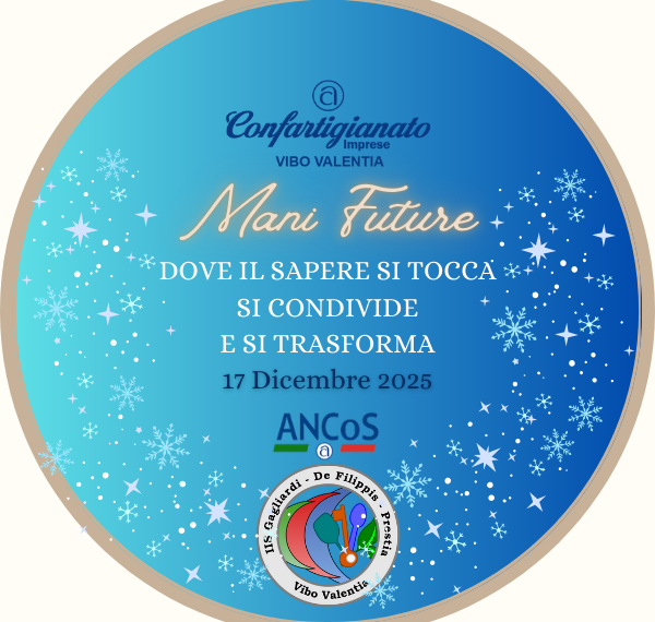 “Mani Future”, scuola e artigianato insieme per costruire il lavoro di domani 1 “Mani Future”, scuola e artigianato insieme per costruire il lavoro di domani