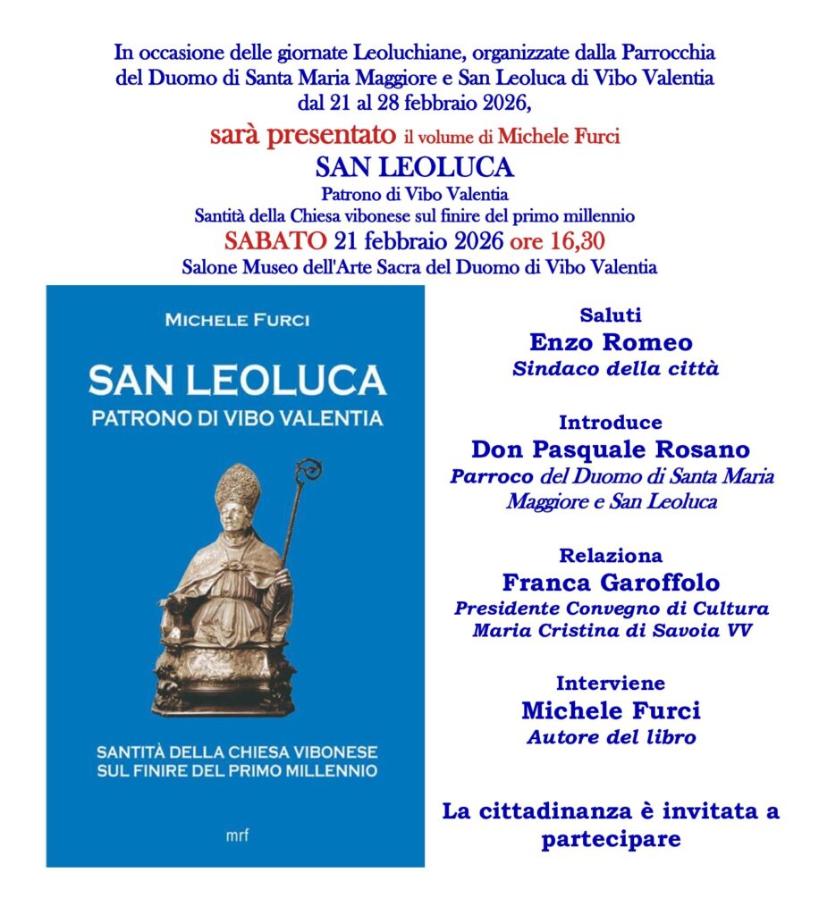 Presentazione del libro su San Leoluca scritto da Michele Furci 2 LOCANDINA PRESENTAZIONE LIBRO SAN LEOLUCA SABATO 21 FEBB 2026