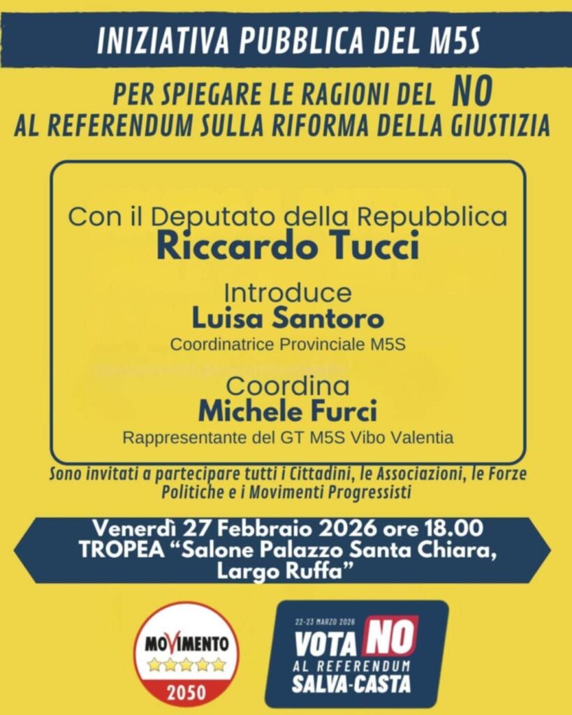 Referendum 22 e 23 marzo, le ragioni del NO del Movimento 5Stelle 2 Locandina x il 27 febbraio 2026 Tropea