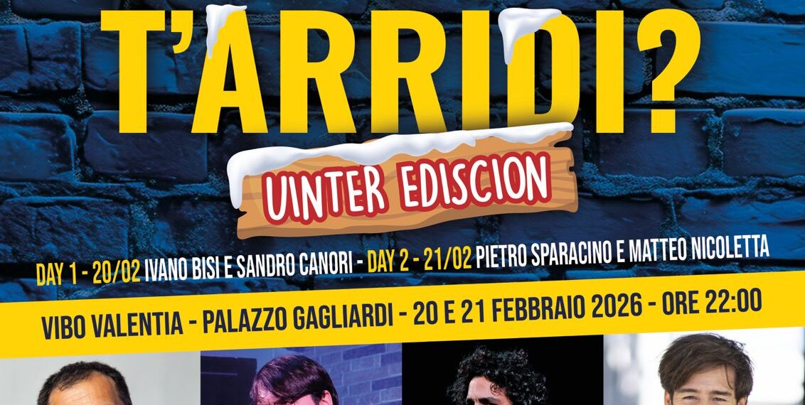 “Chi c***u t’arridi?” si fa invernale: il 20 e 21 febbraio a Palazzo Gagliardi arriva la “Uinter ediscion”