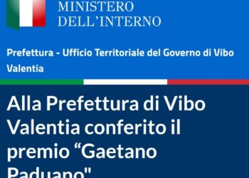 Il Ministero dell’Interno valorizza il Premio “Gaetano Paduano”: riconoscimento alla Prefettura e prestigio per l’iniziativa UIR di Vibo Valentia 13 Il Ministero dell’Interno valorizza il Premio “Gaetano Paduano”: riconoscimento alla Prefettura e prestigio per l’iniziativa UIR di Vibo Valentia