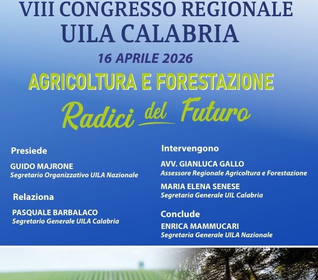 Domani al 501 Hotel di Vibo Valentia il Congresso regionale della Uila Uil Calabria