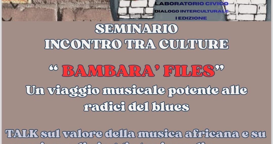 Migra Europe Save celebra il dialogo tra i popoli: al Cas San Tarcisio arriva il blues di “Bambara’ Files”