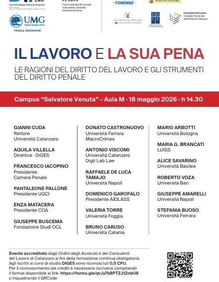 Il lavoro e la sua pena. Origini del Diritto del Lavoro e strumenti del Diritto Penale, se ne discute al Campus universitario 1 Il lavoro e la sua pena. Origini del Diritto del Lavoro e strumenti del Diritto Penale, se ne discute al Campus universitario