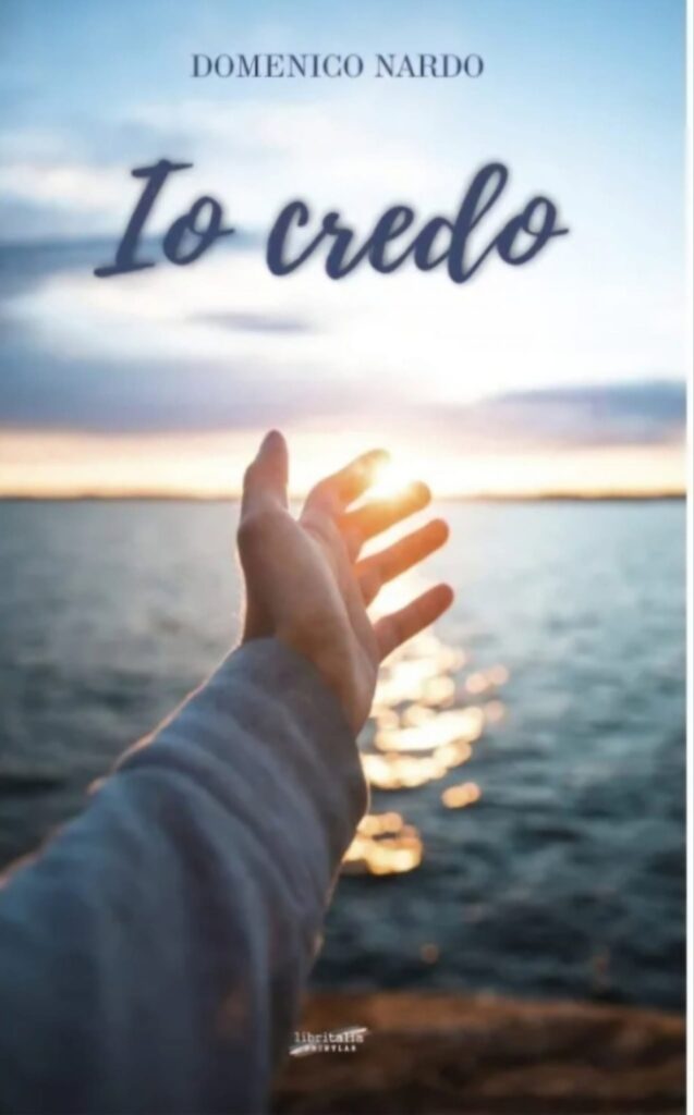 Io credo: la poesia che risveglia la fede e le coscienze. L’opera di Domenico Nardo letta da Antonella Moschella 2 WhatsApp Image 2026 06 08 at 20.06.48 1