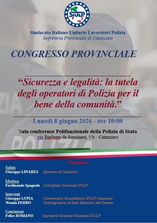 Lunedì a Catanzaro il congresso provinciale del sindacato di polizia Siulp 2 congresso siulp