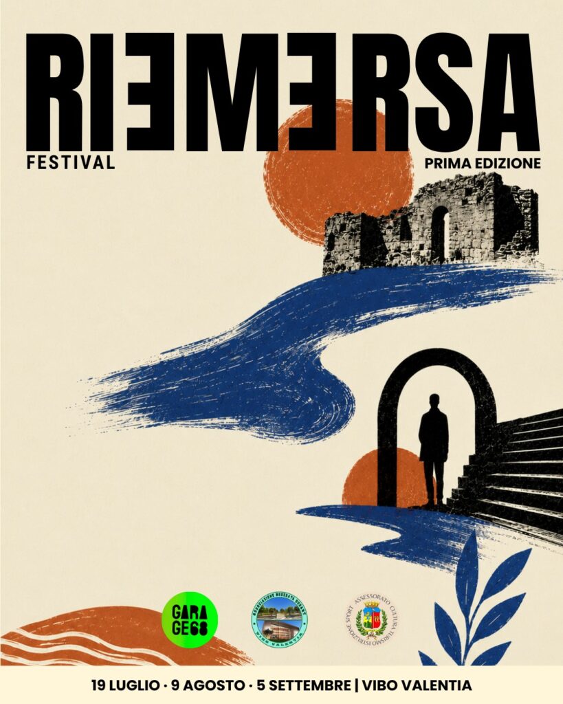 “Riemersa”: l’arte sperimentale che riattiva i luoghi storici di Vibo Valentia. Tre date per un progetto originale di rigenerazione urbana 2 Locandina Riemersa Festival