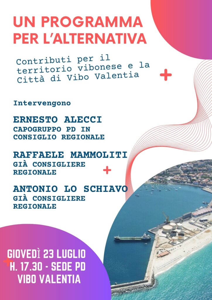 Il centrosinistra vibonese entra in fibrillazione? Dopo il caso Pugliese, un nuovo segnale degli alleati al sindaco in carica 2 Locandina conferenza stampa Alecci Mammoliti Lo Schiavo