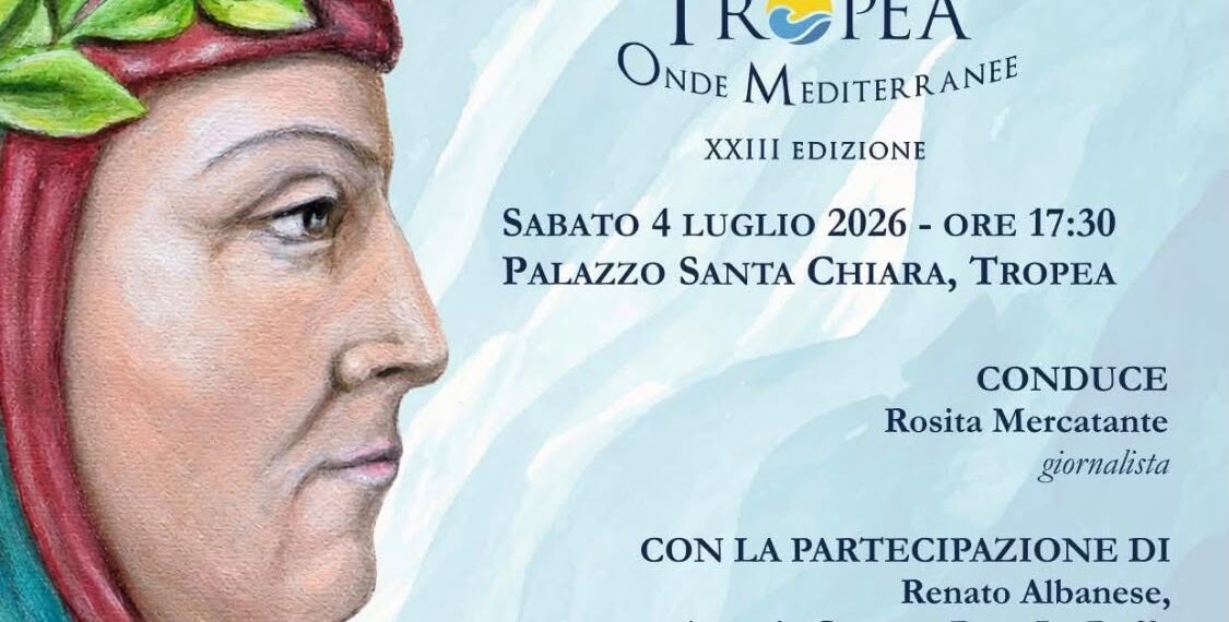Tropea celebra la cultura con la XXIII edizione del Premio Internazionale di Poesia "Tropea: Onde Mediterranee" 1 Tropea celebra la cultura con la XXIII edizione del Premio Internazionale di Poesia “Tropea: Onde Mediterranee”