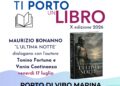 Alla banchina Fiume la seconda serata della X rassegna Ti porto un libro con “L’ultima notte” un romanzo di Maurizio Bonanno