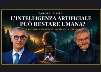 Parole in Sila. Intelligenza artificiale e dignità umana: il 18 agosto il confronto tra Alberto Cisterna e Don Ennio Stamile 5 Parole in Sila. Intelligenza artificiale e dignità umana: il 18 agosto il confronto tra Alberto Cisterna e Don Ennio Stamile