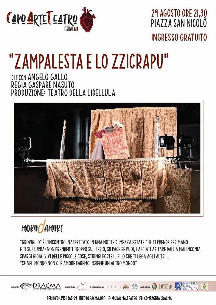 A Capo Arte Teatro Festival i burattini di Angelo Gallo con Zampalesta e lo Zzicrapu. Penultimo appuntamento organizzato da Dracma 2 Locandina Zampalesta e lo Zzicrapu