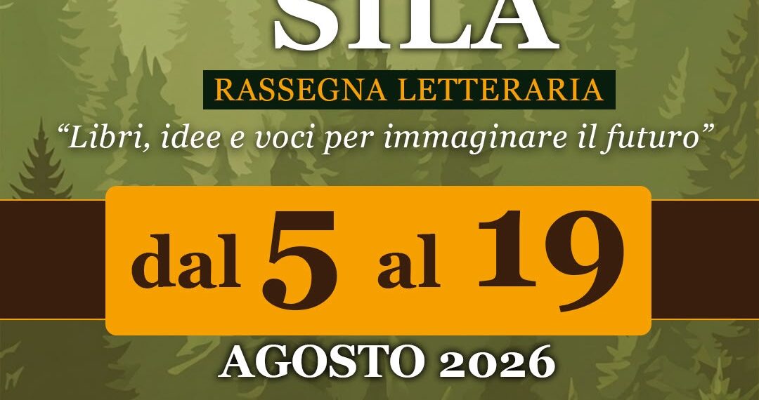 Nasce "Parole in Sila": la letteratura incontra i grandi temi della Calabria e del Paese 1 Nasce “Parole in Sila”: la letteratura incontra i grandi temi della Calabria e del Paese