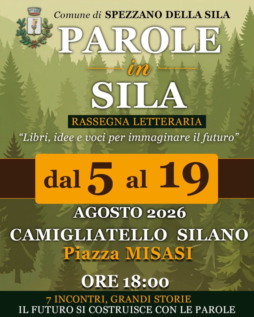 Nasce "Parole in Sila": la letteratura incontra i grandi temi della Calabria e del Paese 2 WhatsApp Image 2026 08 01 at 21.24.13